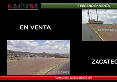 terreno en venta en zacatecas, zacatecas