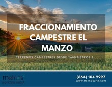 TERRENOS CAMPESTRES EN FRACCIONAMIENTO EL MANZO