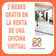 OBTEN EN RENTA UNA OFICINA VIRTUAL Y RECIBE LOS MEJORES SERVICIOS