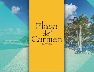Oportunidad de compra de terreno en Playa del Carmen