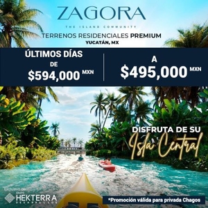 LOTES RESIDENCIALES PREMIUM EN YUCATÁN - ZAGORA