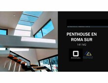 venta de departamento - penthouse de 141 m2 en roma sur - 3 baños