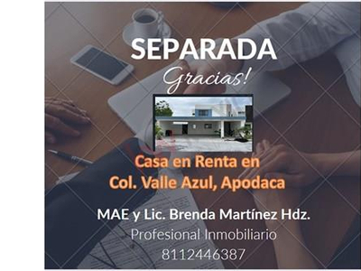 Casa En Renta Amueblada De 3 Recamaras, En Fraccionamiento Privado Valle Azul En Apodaca Nuevo León