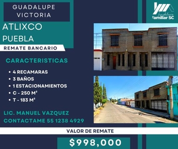 CASA EN VENTA DE REMATE EN GUADALUPE VICTORIA ATLIXCO PUEBLA MVM