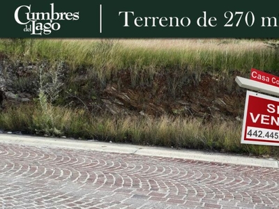 Se Vende Terreno de 270 m2 en Cumbres del Lago - (9 x 30) GANELO!