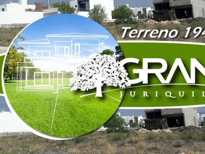 Terreno de 194 m2 en GRAN JURIQUILLA, De Oportunidad !!