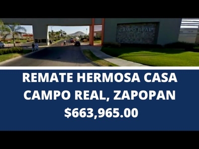 REMATE HERMOSA CASA EN CAMPO REAL, ZAPOPAN