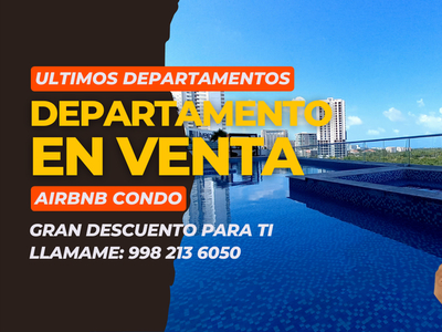 Departamento en venta en Cancun- De $4,945,023.00 A $4,499,970.93