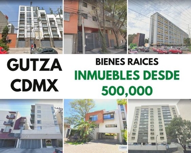 IMBUEBLES EN CDMX DESDE 500000, INMUEBLES DE REMATE BANCARIO-DN