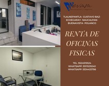RENTA DE OFICINAS 100M2 ECHEGARAY $5,500 SERVICIOS INCLUIDOS