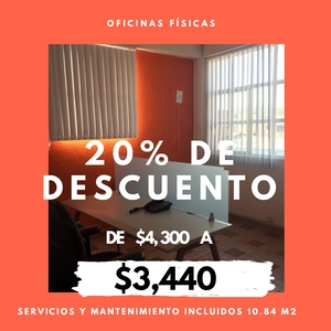 OFICINAS DISPONIBLES 20% DE DESCUENTO SERVICIOS INCLUIDOS