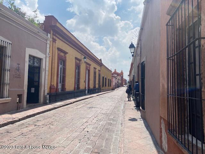 ¡casa Para Remodelar! En El Centro Histórico De Querétaro