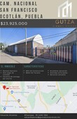 más de 500 mts. en venta en pueblo san francisco ocotlán coronango