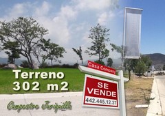 precioso terreno de 302.51 en campestre juriquilla, libre de gravamen, ganelo