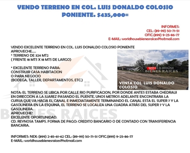 #VENDO TERRENO EN COL. LUIS DONALDO COLOSIO