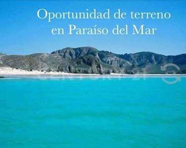 Terreno Para Desarrollar en Paraiso del Mar,